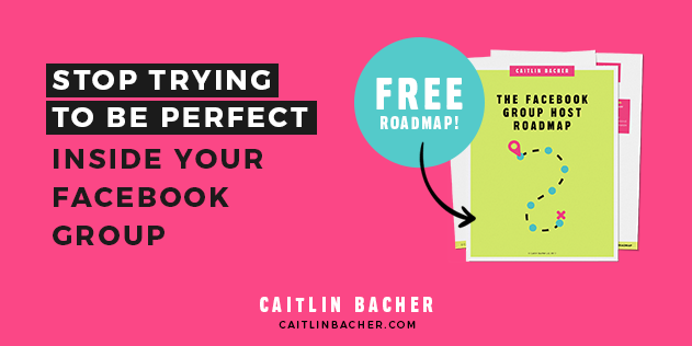 Facebook Groups | caitlinbacher.com