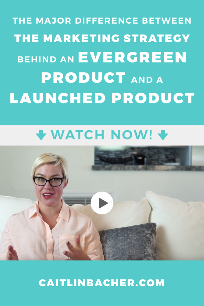 The MAJOR Difference Between Your Launch And Your Evergreen Funnel | Scale With Success | Course Creator | Business Tips | caitlinbacher.com