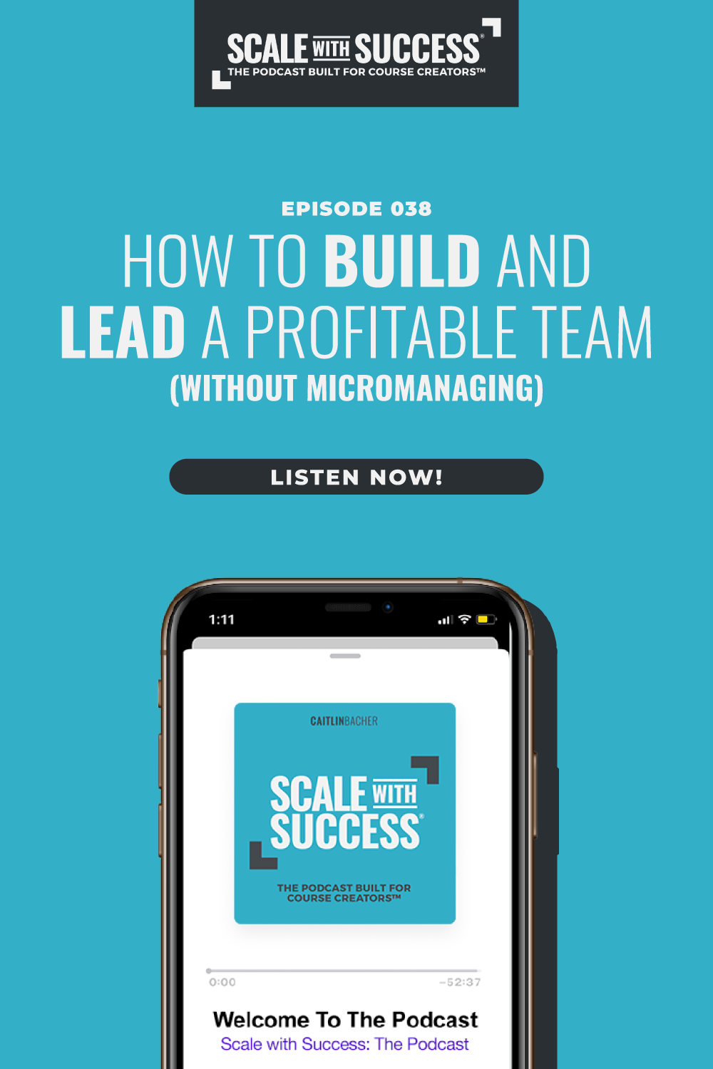 How to Build and Lead a Profitable Team (Without Micromanaging) | Scale WIth Success | Course Creator | Business Tips | caitlinbacher.com