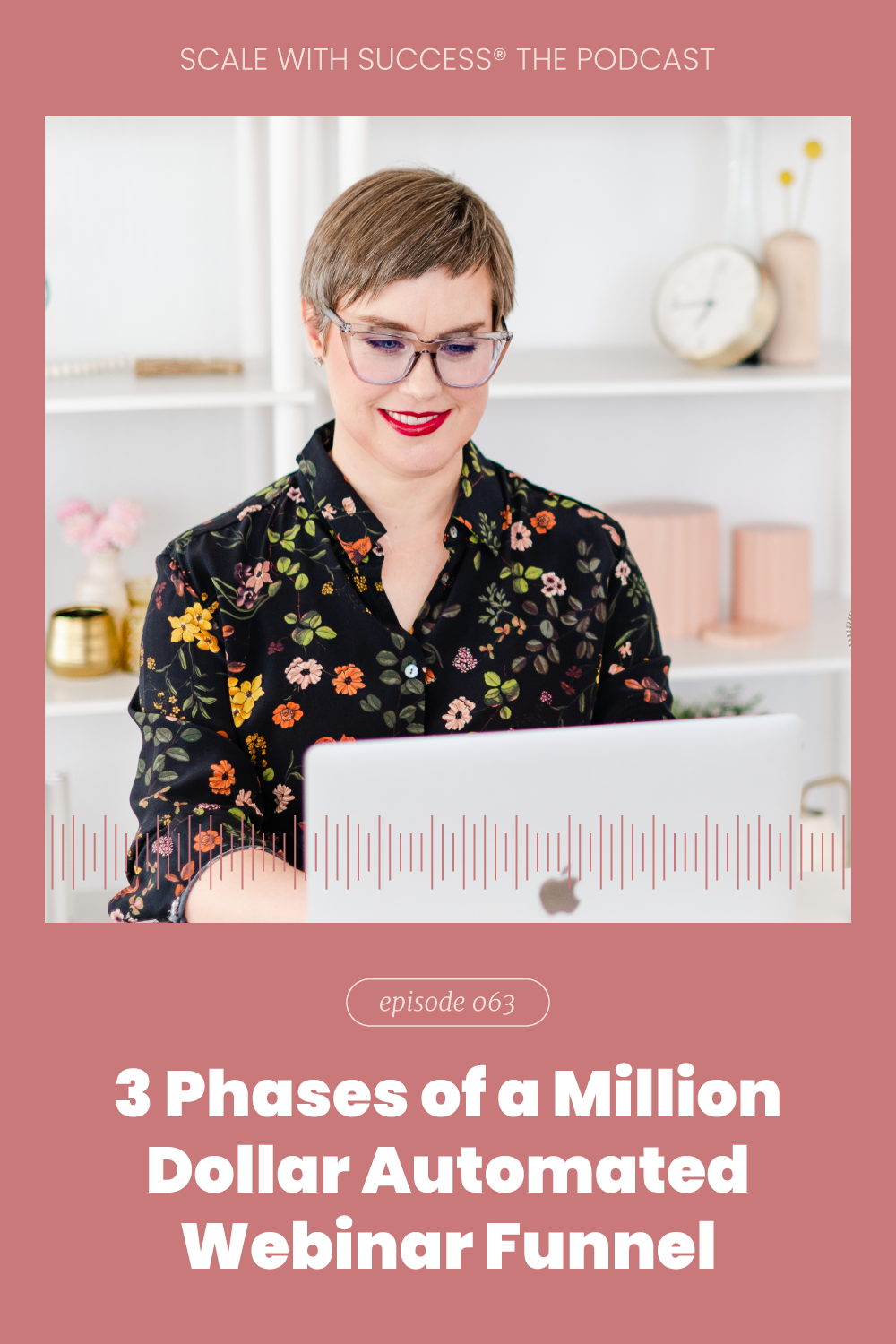 3 Phases of a Million Dollar Automated Webinar Funnel | Scale With Success | Course Creator | Business Tips | caitlinbacher.com