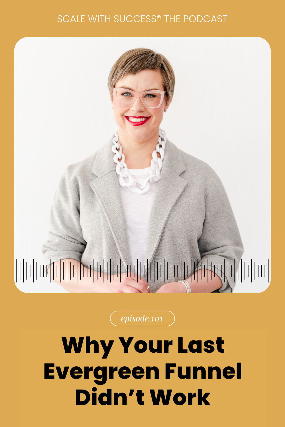 Why Your Last Evergreen Funnel Didn’t Work | Scale With Success | Course Creator | Business Tips | caitlinbacher.com