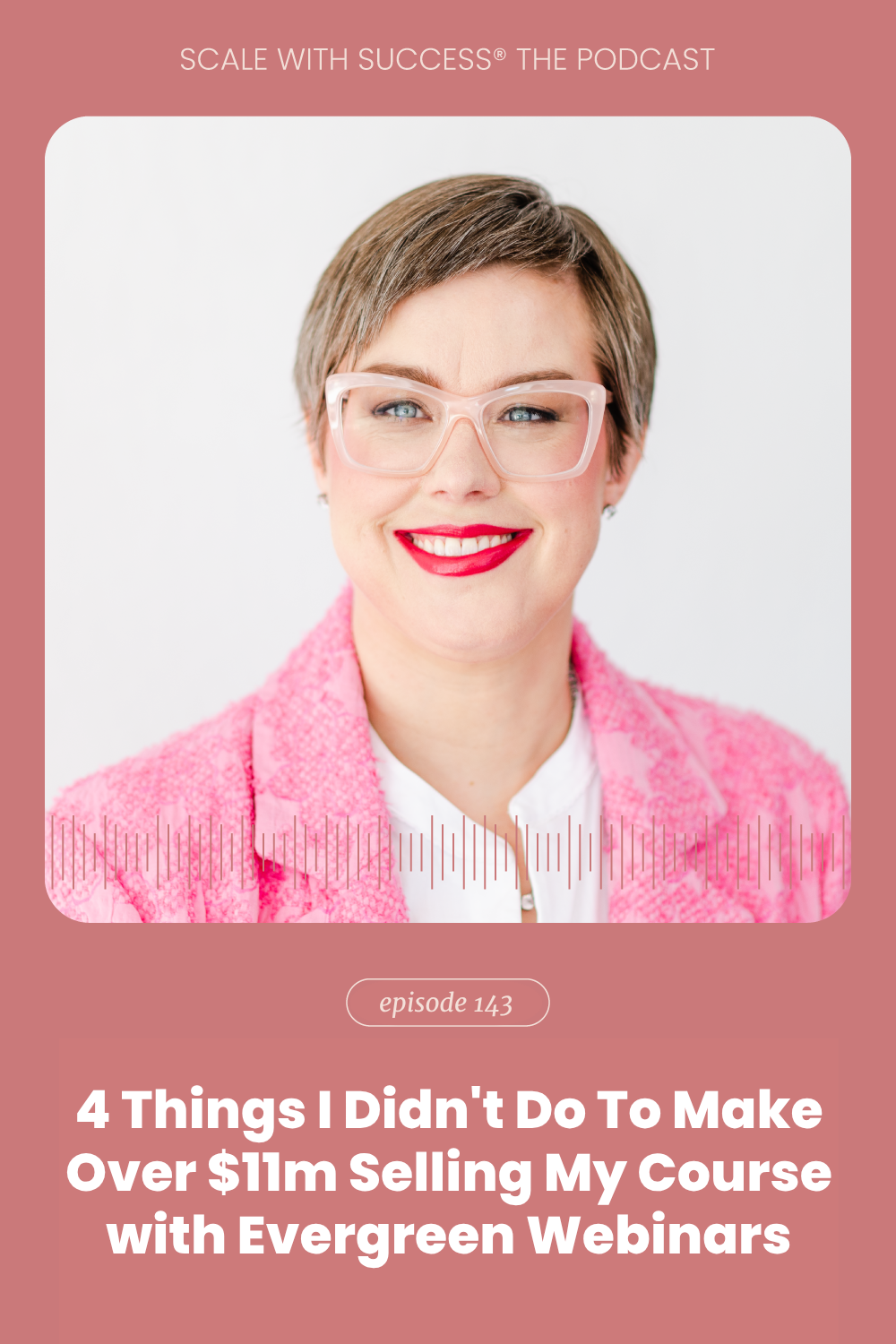 5 Things I Didn't Do To Make Over $11m Selling My Course with Evergreen Webinars | Scale With Success | Course Creator | Business Tips | caitlinbacher.com