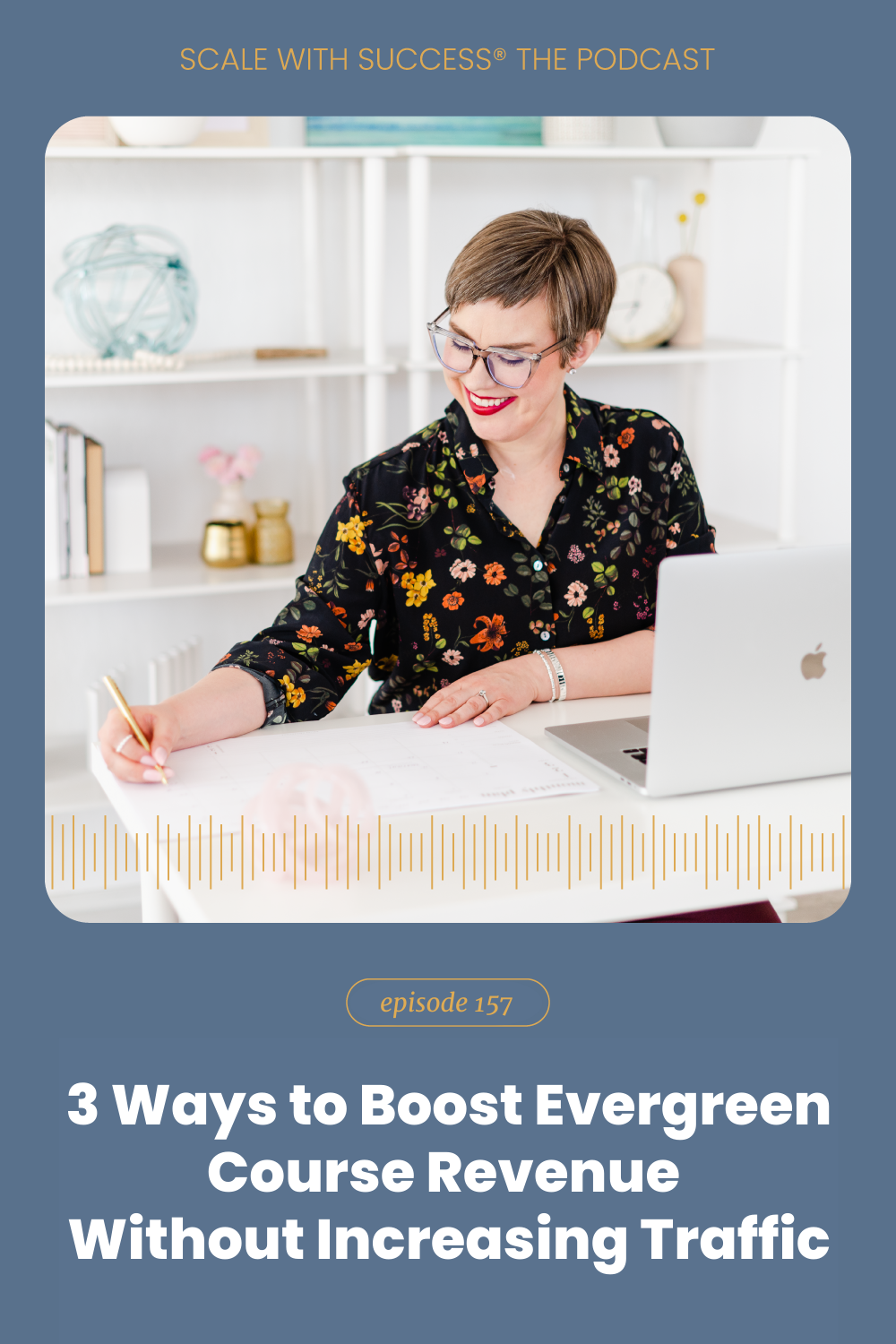 3 Ways to Boost Evergreen Course Revenue Without Increasing Traffic | Scale With Success | Course Creator | Business Tips | caitlinbacher.com