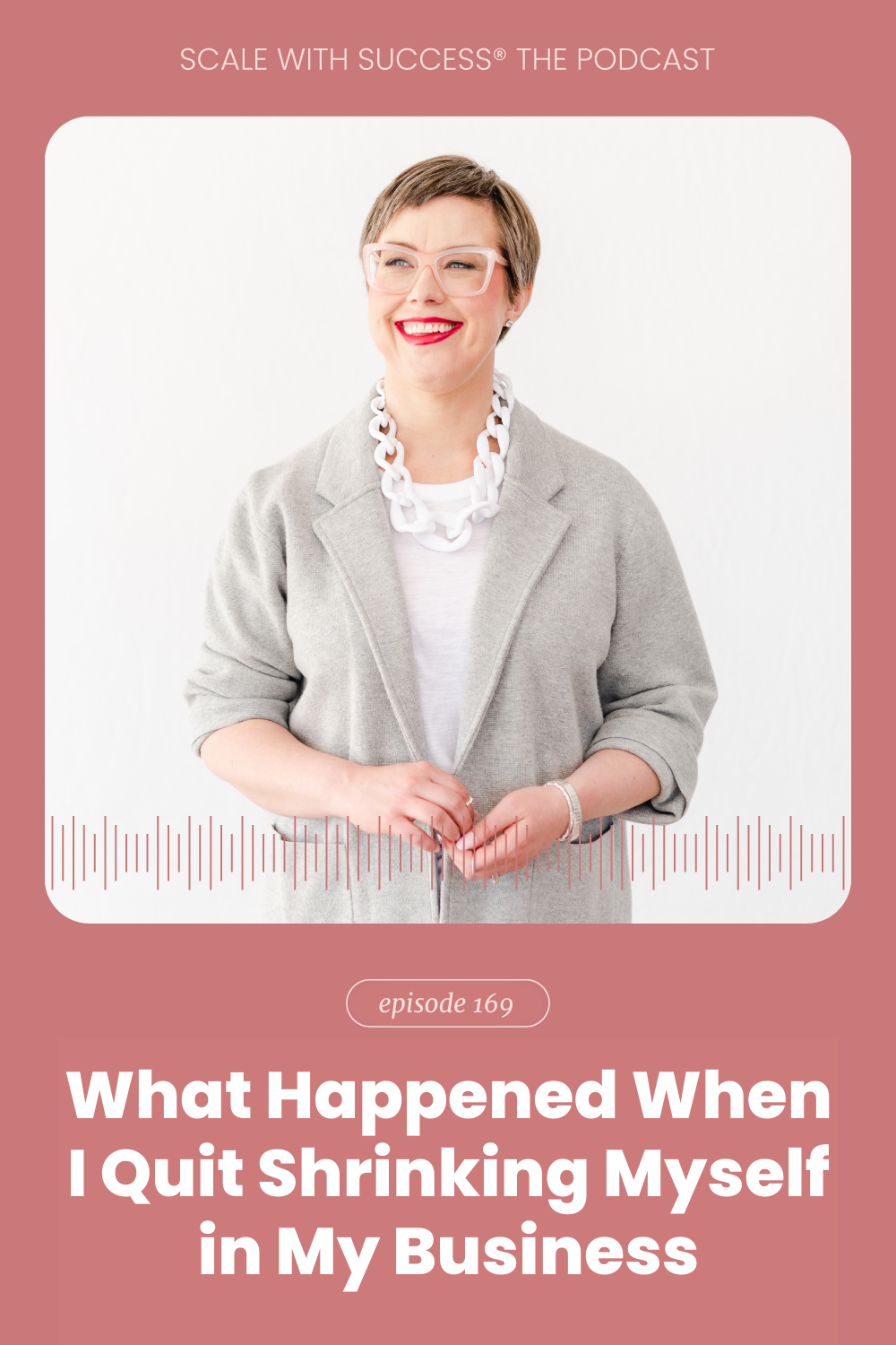 What Happened When I Quit Shrinking Myself in My Business | Scale With Success | Course Creator | Business Tips | caitlinbacher.com