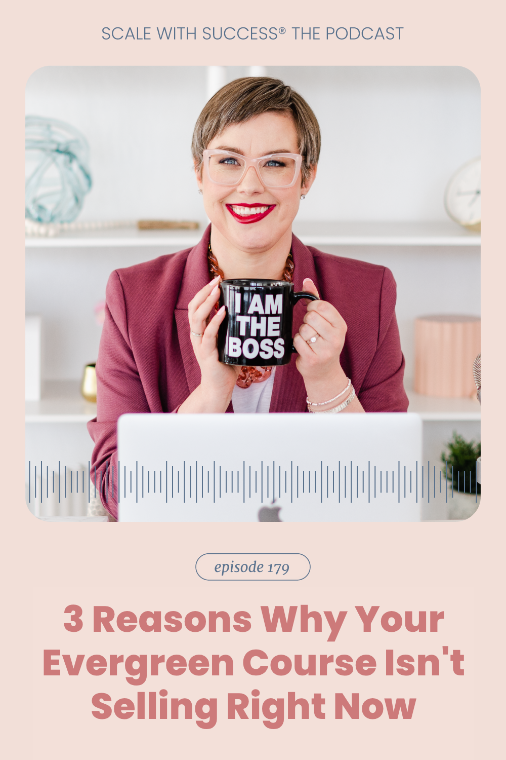 3 Reasons Why Your Evergreen Course Isn't Selling Right Now | Scale With Success | Course Creator | Business Tips | caitlinbacher.com