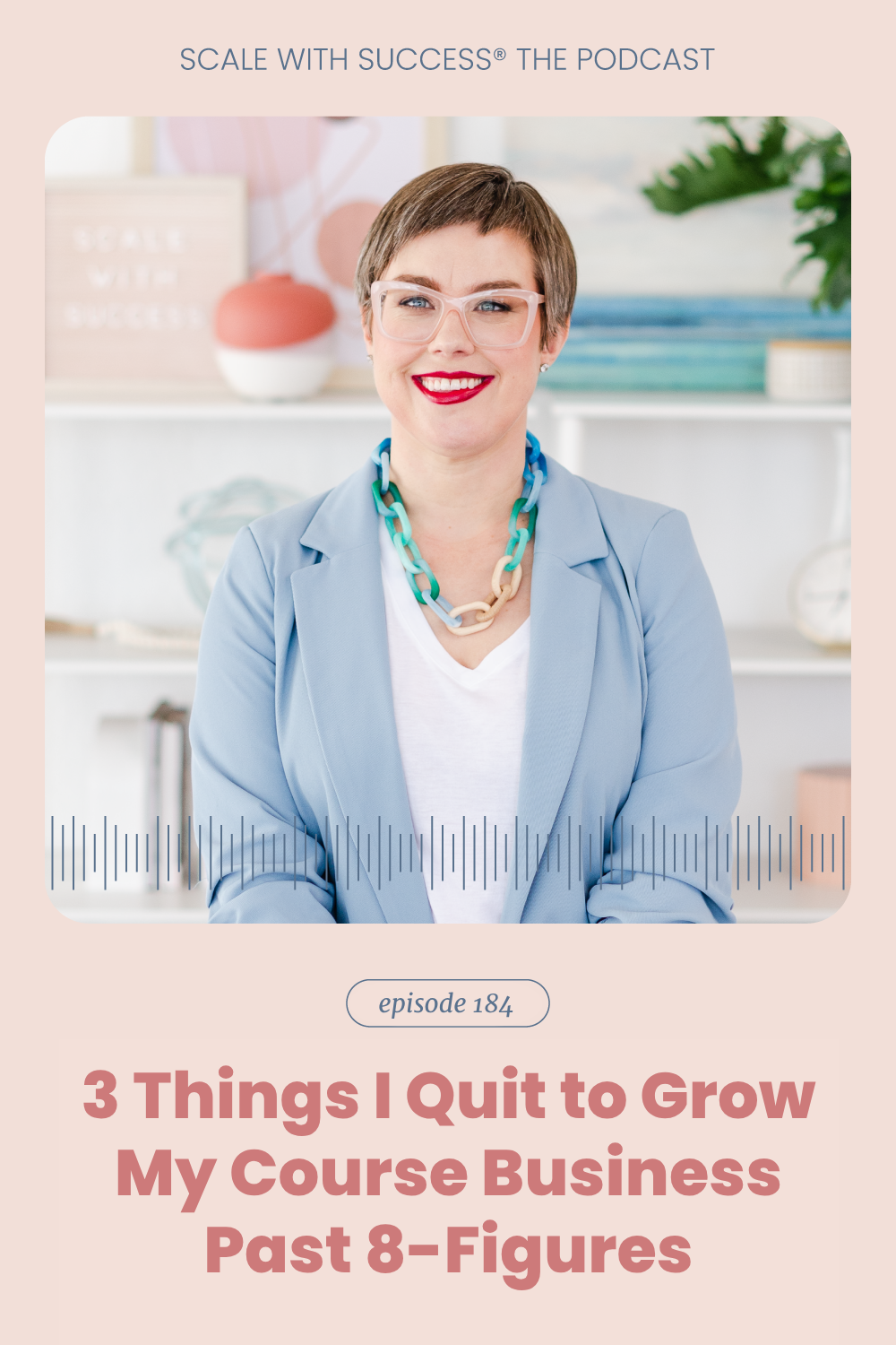 3 Things I Quit to Grow My Course Business Past 8-Figures | Scale With Success | Course Creator | Business Tips | caitlinbacher.com